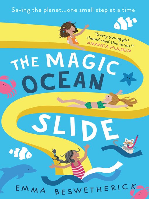 Title details for The Magic Ocean Slide by Emma Beswetherick - Wait list